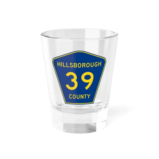Hillsborough County 39 (Florida) (Road Sign) Shot Glass 1.5oz 1.5oz - Go Mug Yourself