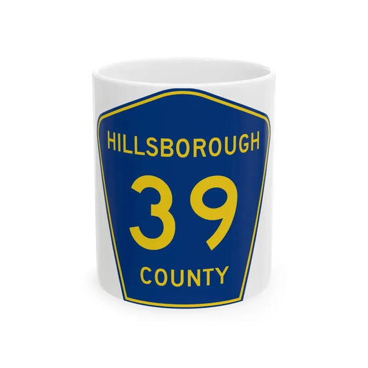 Hillsborough County 39 (Florida) (Road Sign) White Coffee Mug 11oz - Go Mug Yourself