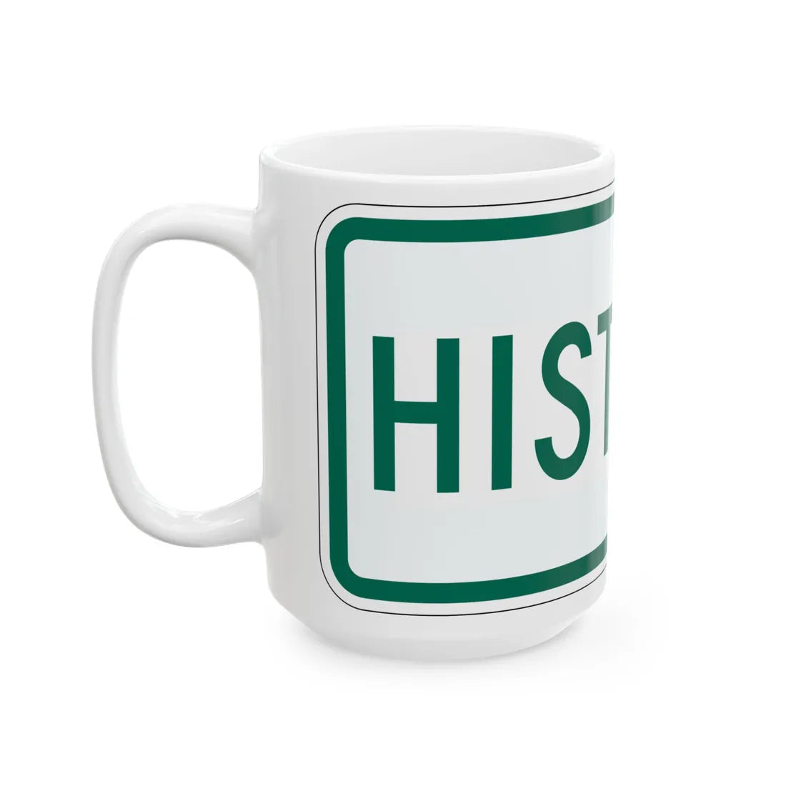 Historic plate Vermont (Vermont) (Road Sign) White Coffee Mug - Go Mug Yourself