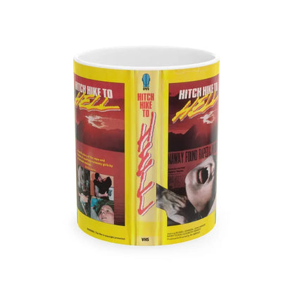 HITCH HIKE TO HELL (VHS COVER) - White Coffee Mug 11oz - Go Mug Yourself