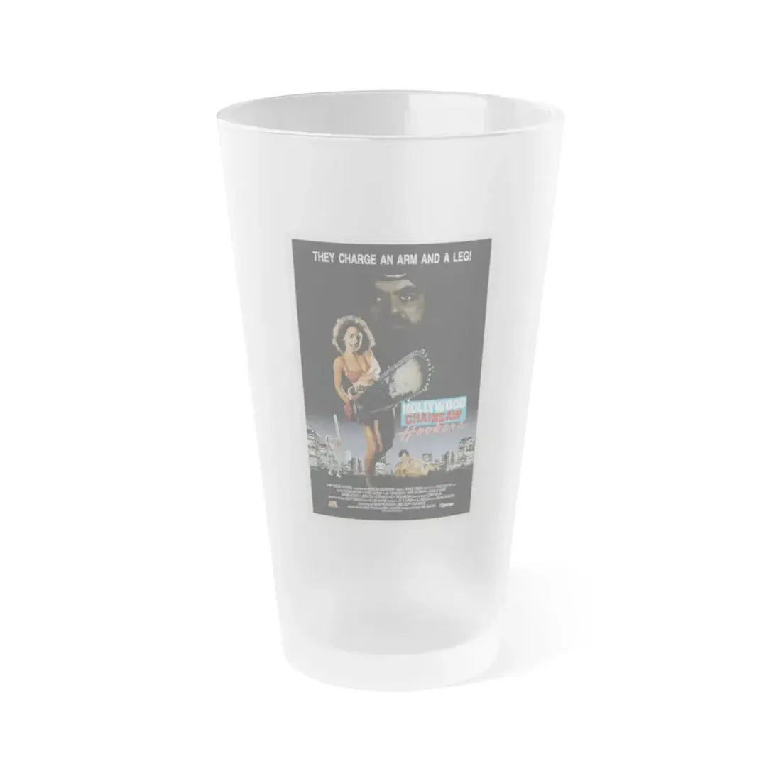 HOLLYWOOD CHAINSAW HOOKERS 1988 Movie Poster - Frosted Pint Glass 16oz Default Title - Go Mug Yourself