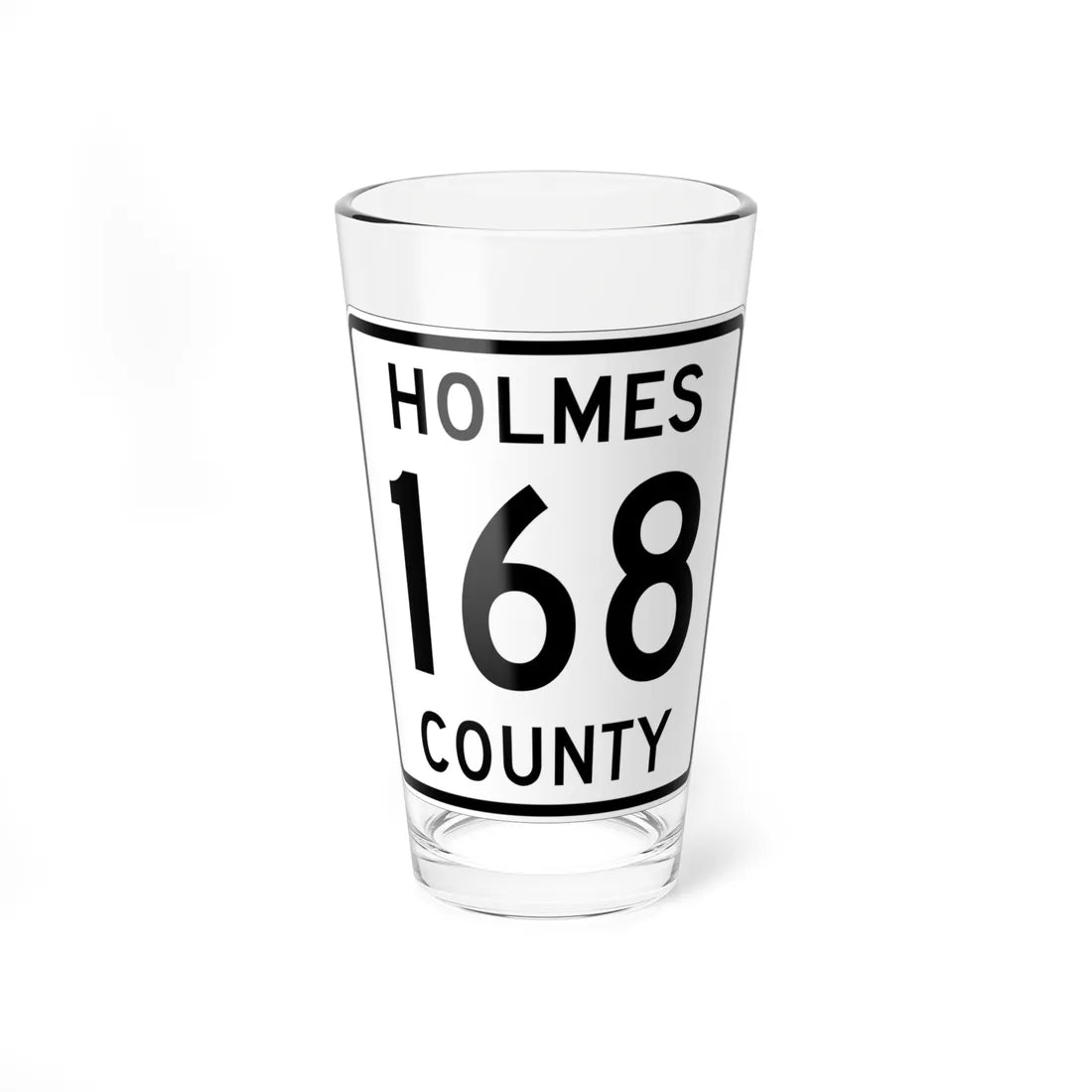 Holmes County Route 168 OH (Ohio) (Road Sign) Pint Glass 16oz 16oz - Go Mug Yourself