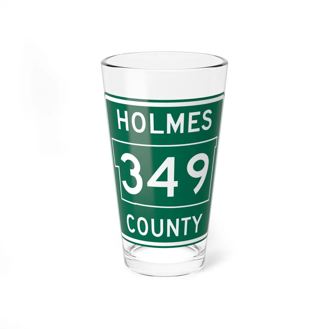 Holmes County Route 349 OH (Ohio) (Road Sign) Pint Glass 16oz 16oz - Go Mug Yourself