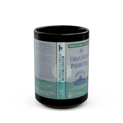 HOOKED ON FISHING NOT DRUGS AN URBAN YOUTH PERSPECTIVE (VHS COVER) - Black Coffee Mug-15oz-Go Mug Yourself