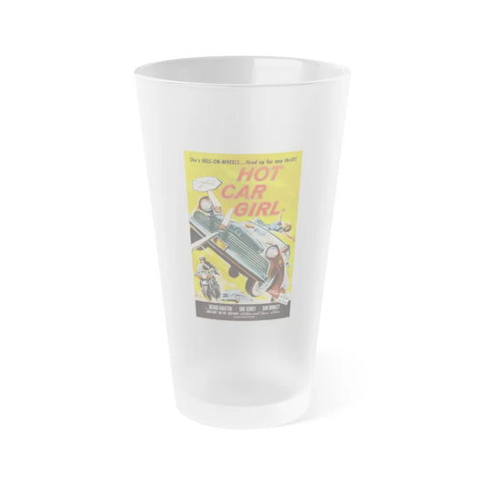 HOT CAR GIRL 1958 Movie Poster - Frosted Pint Glass 16oz-16oz-Frosted-Go Mug Yourself