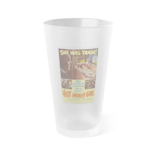HOT MONEY GIRL 1959 Movie Poster - Frosted Pint Glass 16oz 16oz Frosted - Go Mug Yourself