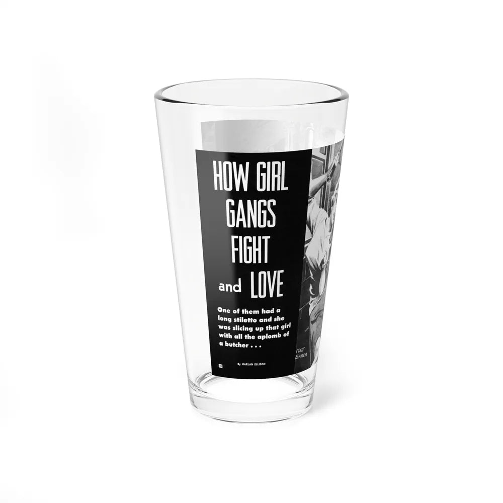 How Girl Gangs Fight and Love, Rage for Men, April 1957 - Pint Glass 16oz-Go Mug Yourself