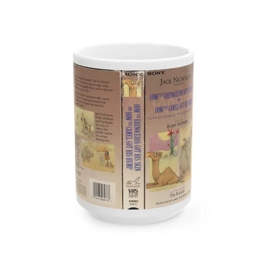 HOW THE RHINOCEROS GOT HIS SKIN AND HOW THE CAMEL GOT HIS HUMP (VHS COVER) - White Coffee Mug 15oz - Go Mug Yourself