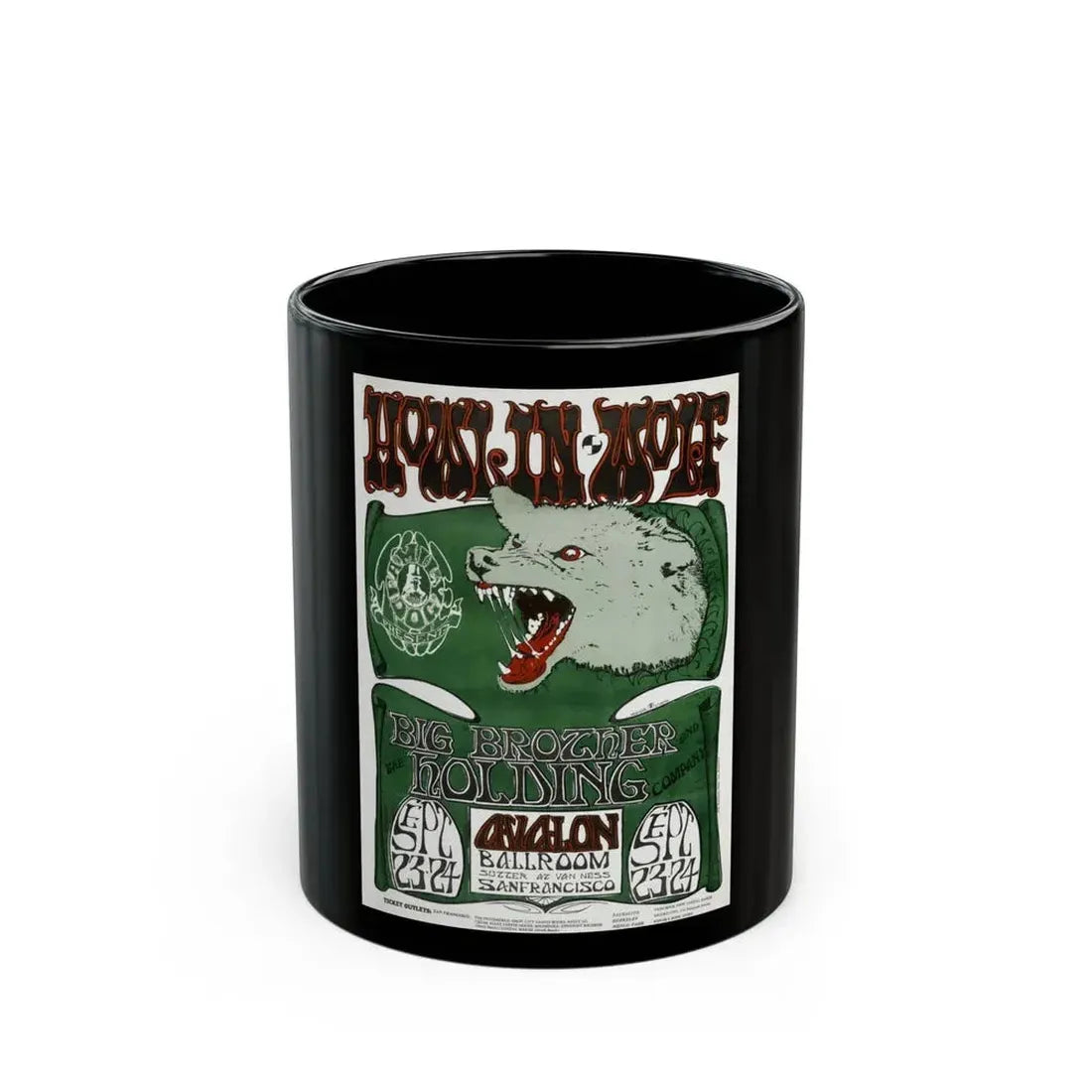 Howlin' Wolf Poster (Music Poster) Black Coffee Mug 11oz - Go Mug Yourself