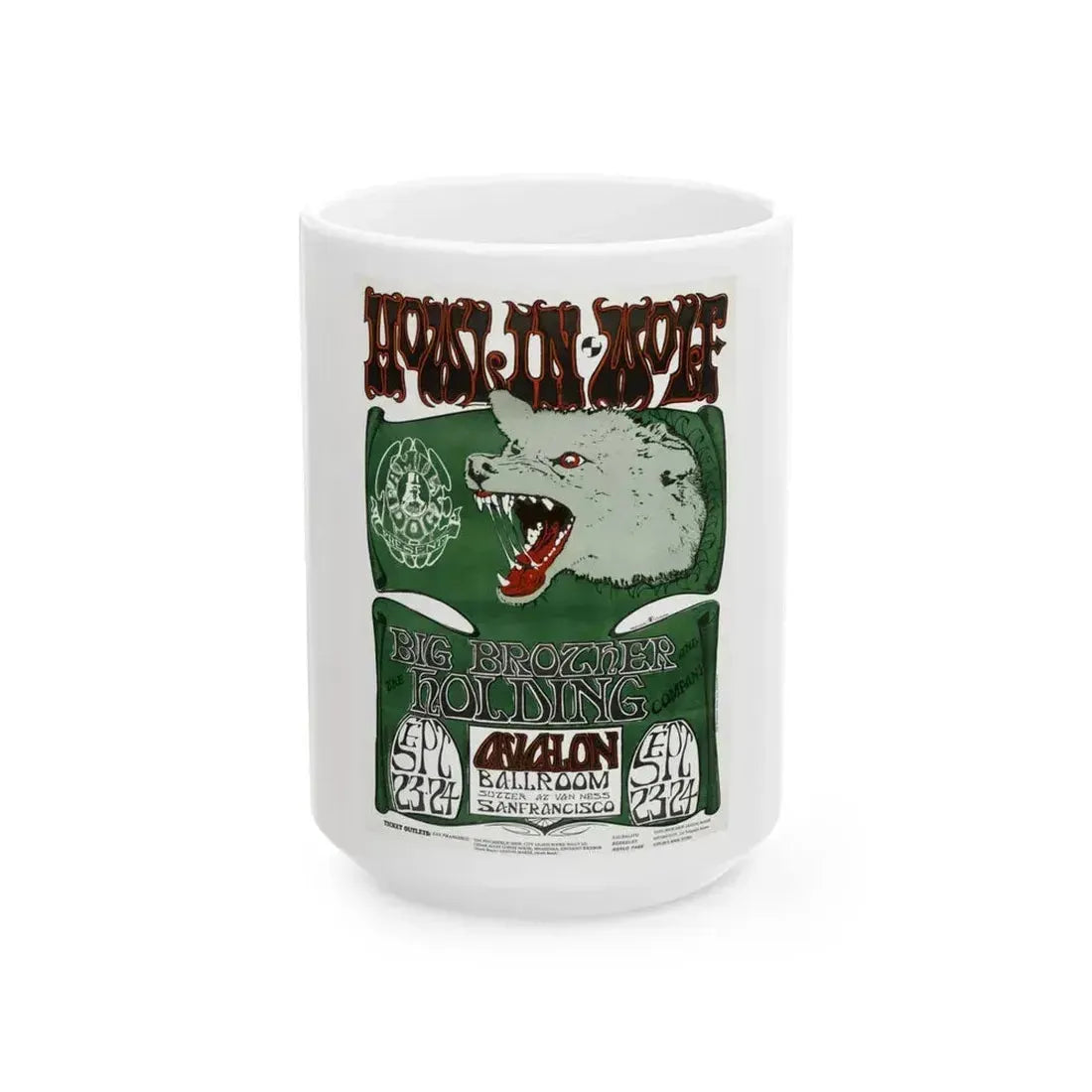 Howlin' Wolf Poster (Music Poster) White Coffee Mug 15oz - Go Mug Yourself