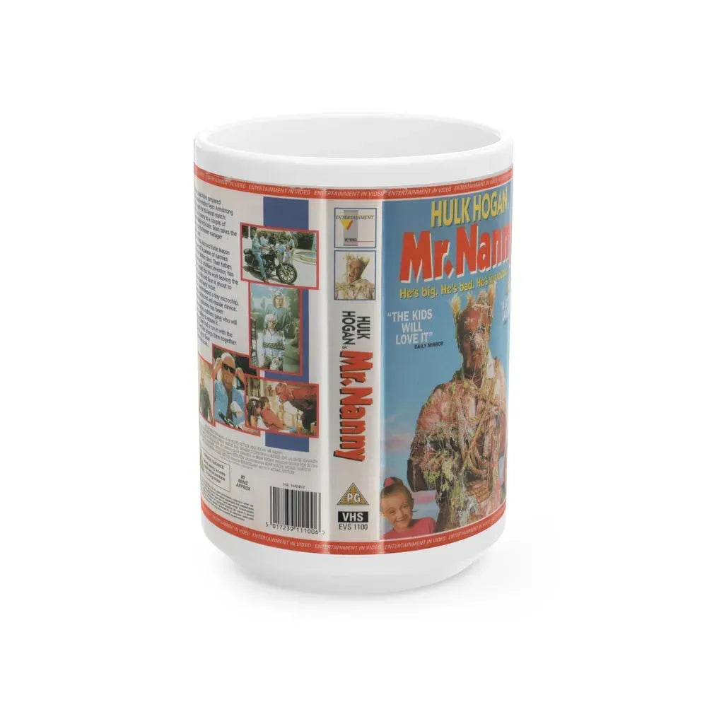 HULK HOGAN IS MR NANNY (VHS COVER) - White Coffee Mug 15oz - Go Mug Yourself
