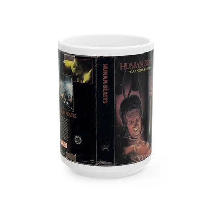 HUMAN BEASTS CANNIBAL KILLERS (VHS COVER) - White Coffee Mug 15oz - Go Mug Yourself