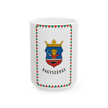 HUN Nagyszenas zaszlo (Hungary) White Coffee Mug 15oz - Go Mug Yourself