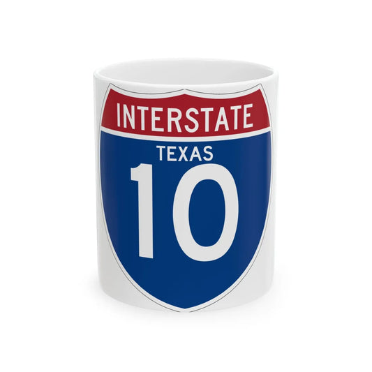 I-10 TX (Texas) (Road Sign) White Coffee Mug 11oz - Go Mug Yourself