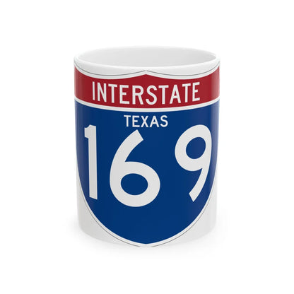 I-169 TX (Texas) (Road Sign) White Coffee Mug 11oz - Go Mug Yourself