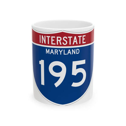 I-195 MD Metric (Maryland) (Road Sign) White Coffee Mug 11oz - Go Mug Yourself