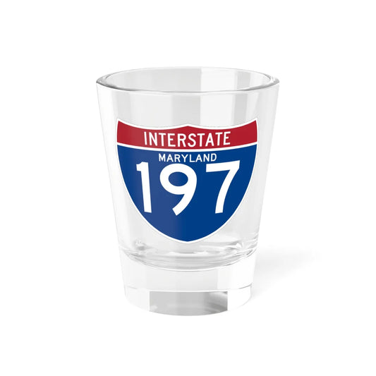 I-197 MD (Maryland) (Road Sign) Shot Glass 1.5oz 1.5oz - Go Mug Yourself