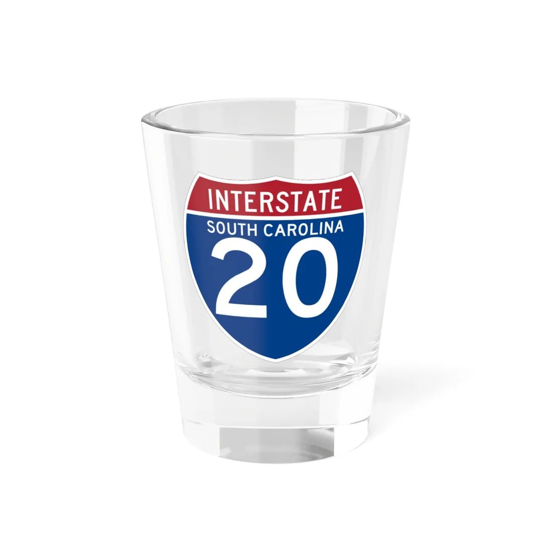 I-20 SC (South Carolina) (Road Sign) Shot Glass 1.5oz 1.5oz - Go Mug Yourself