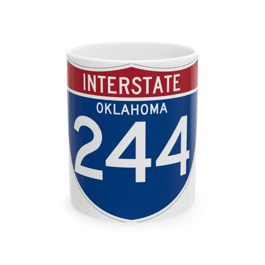 I-244 OK (Oklahoma) (Road Sign) White Coffee Mug 11oz - Go Mug Yourself