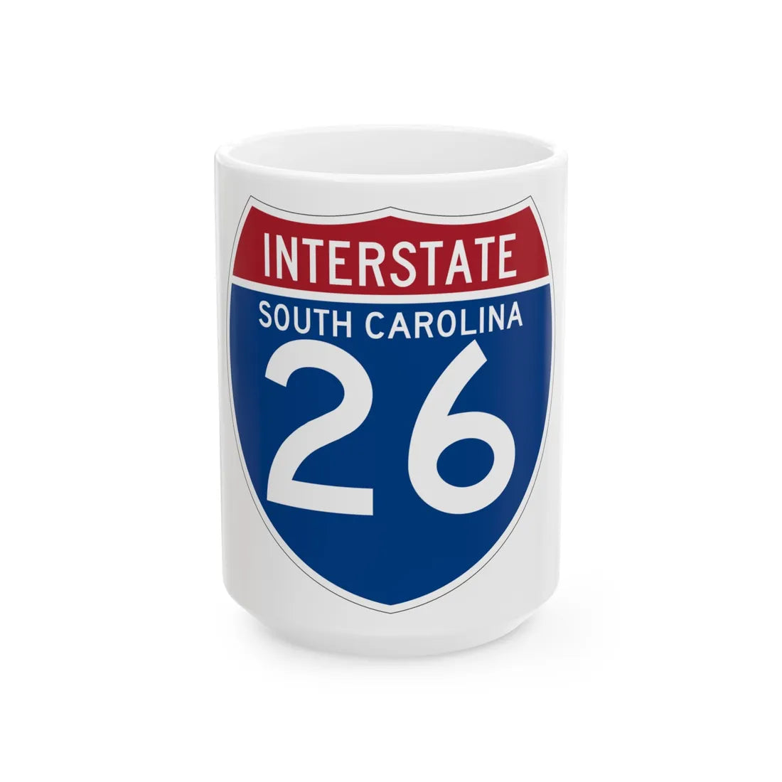 I-26 SC (South Carolina) (Road Sign) White Coffee Mug 15oz - Go Mug Yourself