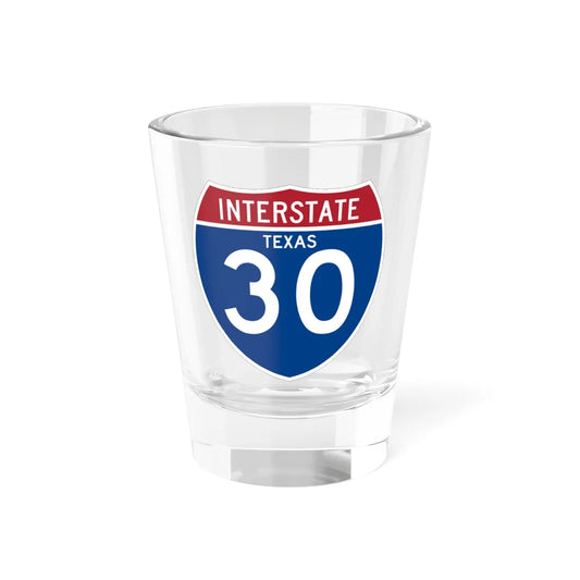 I-30 TX (Texas) (Road Sign) Shot Glass 1.5oz 1.5oz - Go Mug Yourself