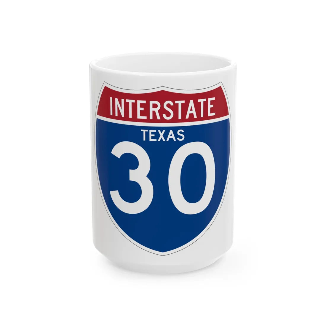 I-30 TX (Texas) (Road Sign) White Coffee Mug 15oz - Go Mug Yourself