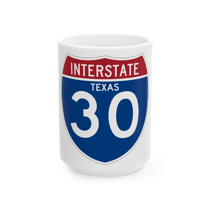 I-30 TX (Texas) (Road Sign) White Coffee Mug 15oz - Go Mug Yourself