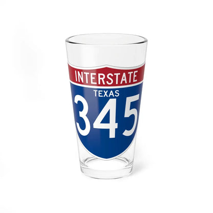 I-345 TX (Texas) (Road Sign) Pint Glass 16oz 16oz - Go Mug Yourself