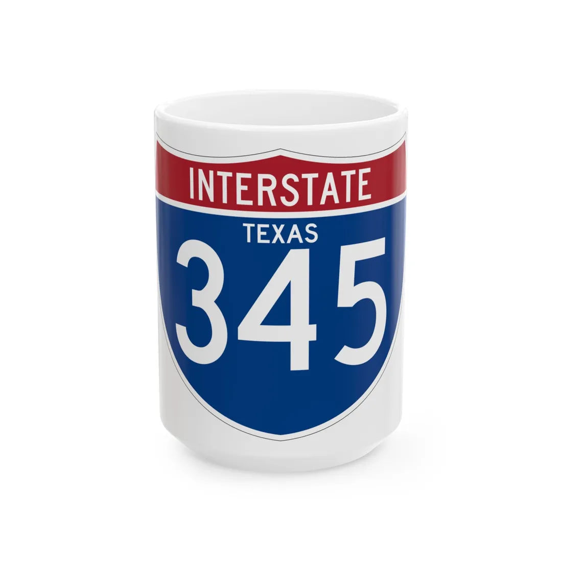I-345 TX (Texas) (Road Sign) White Coffee Mug 15oz - Go Mug Yourself
