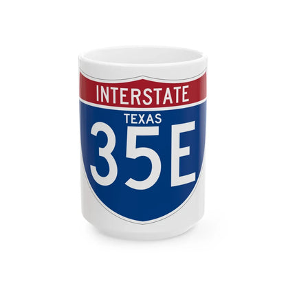 I-35E TX (Texas) (Road Sign) White Coffee Mug 15oz - Go Mug Yourself