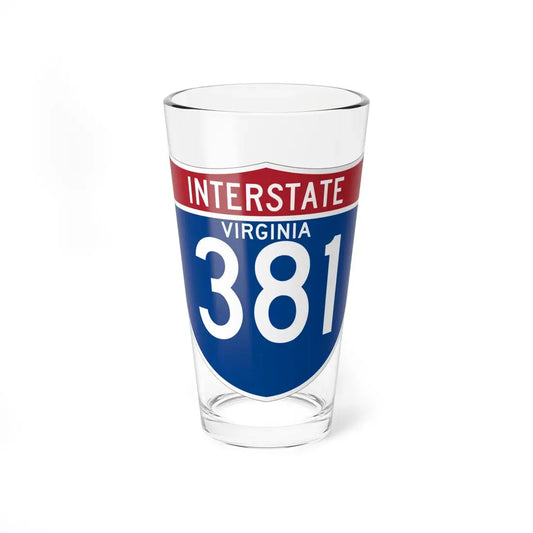 I-381 VA (Virginia) (Road Sign) Pint Glass 16oz 16oz - Go Mug Yourself