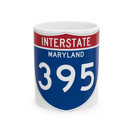 I-395 MD Metric (Maryland) (Road Sign) White Coffee Mug 11oz - Go Mug Yourself