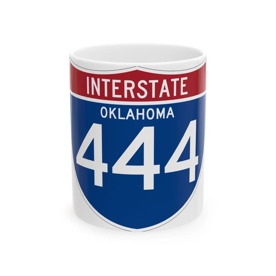 I-444 OK (Oklahoma) (Road Sign) White Coffee Mug 11oz - Go Mug Yourself