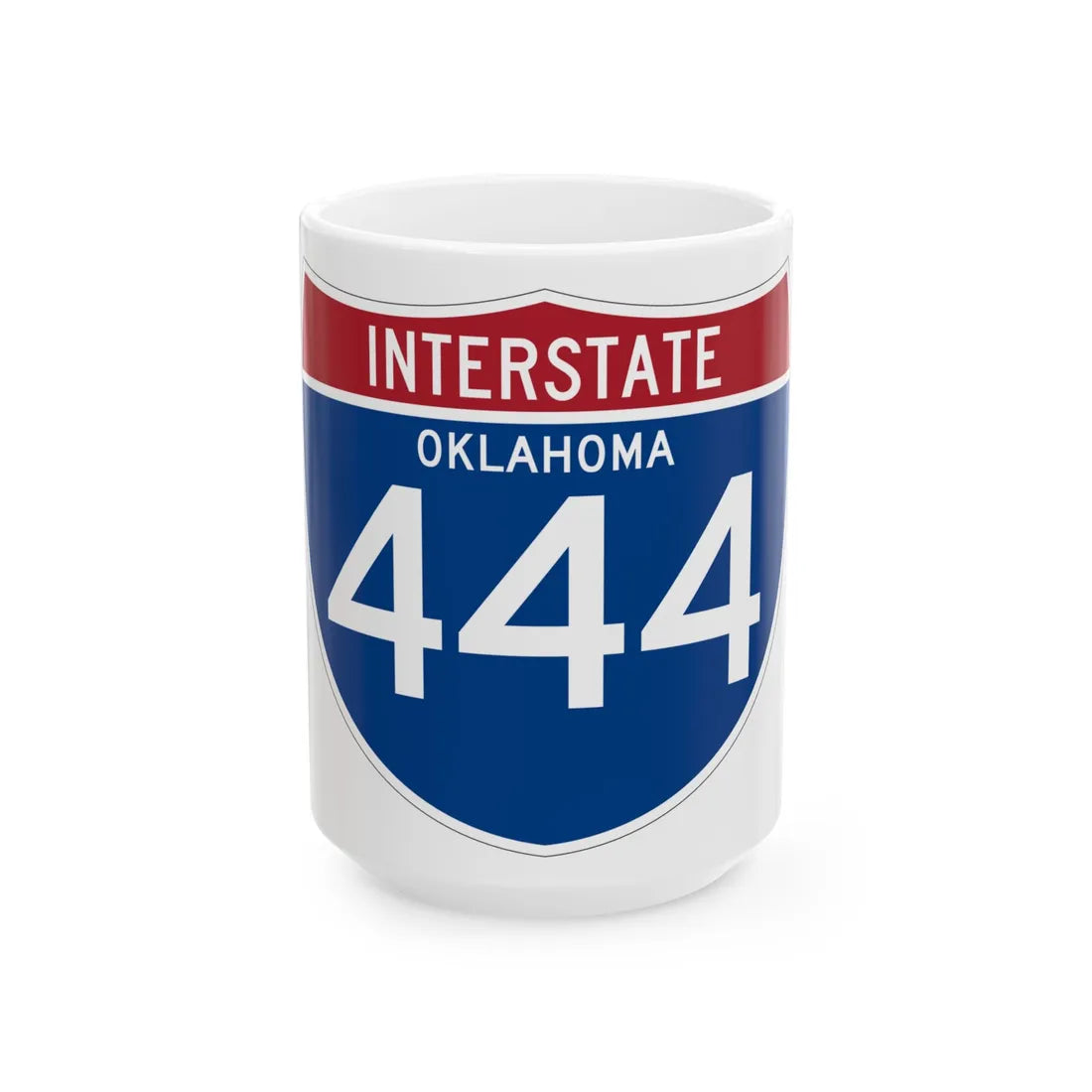 I-444 OK (Oklahoma) (Road Sign) White Coffee Mug 15oz - Go Mug Yourself