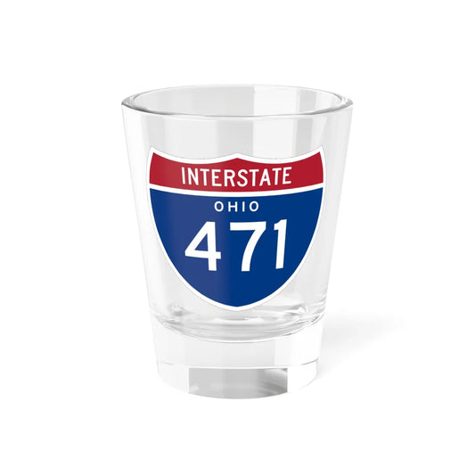 I-471 OH 1961 (Ohio) (Road Sign) Shot Glass 1.5oz 1.5oz - Go Mug Yourself
