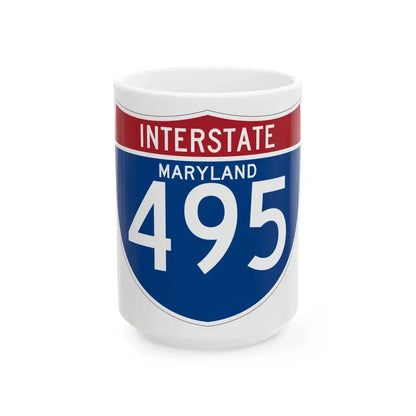 I-495 MD (Maryland) (Road Sign) White Coffee Mug 15oz - Go Mug Yourself