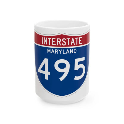 I-495 MD Metric (Maryland) (Road Sign) White Coffee Mug 15oz - Go Mug Yourself