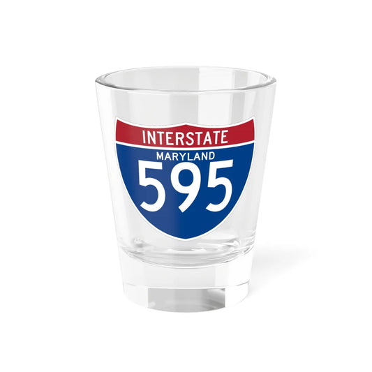 I-595 MD (Maryland) (Road Sign) Shot Glass 1.5oz 1.5oz - Go Mug Yourself
