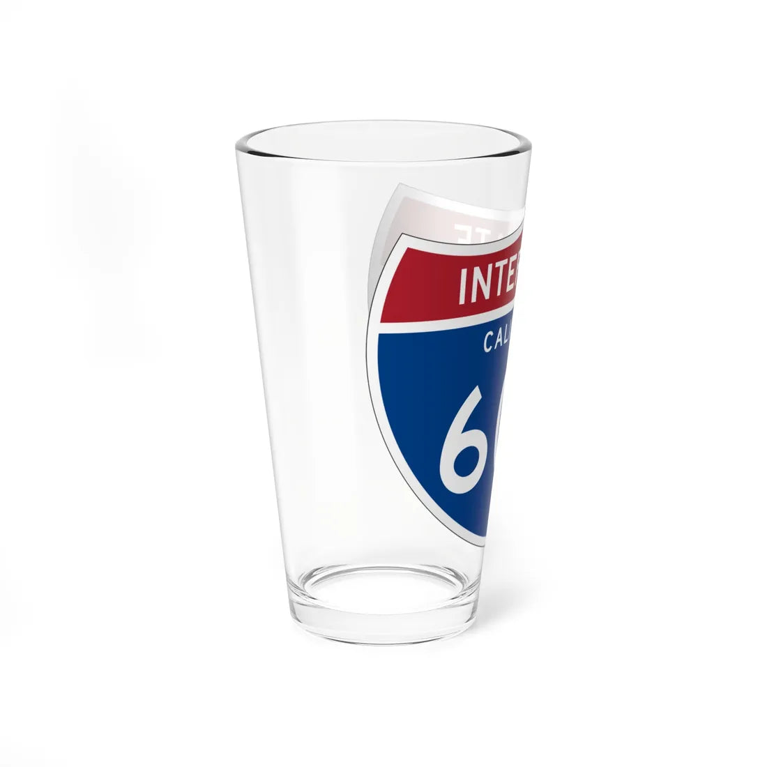 I-605 CA (California) (Road Sign) Pint Glass 16oz - Go Mug Yourself