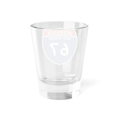 I-67 WV Metric (Virginia) (Road Sign) Shot Glass 1.5oz - Go Mug Yourself