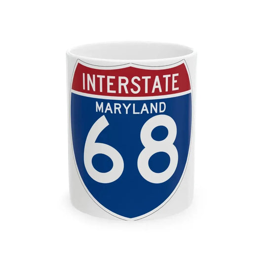 I-68 MD (Maryland) (Road Sign) White Coffee Mug 11oz - Go Mug Yourself