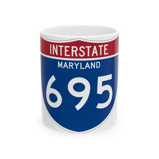 I-695 MD Metric (Maryland) (Road Sign) White Coffee Mug 11oz - Go Mug Yourself
