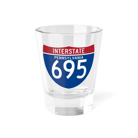 I-695 PA (Pennsylvania) (Road Sign) Shot Glass 1.5oz 1.5oz - Go Mug Yourself