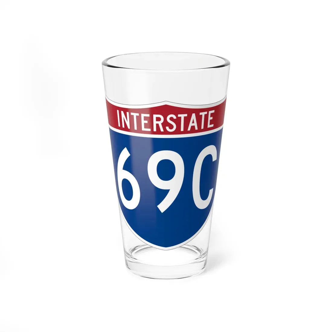 I-69C (Texas) (Road Sign) Pint Glass 16oz 16oz - Go Mug Yourself