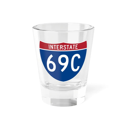 I-69C (Texas) (Road Sign) Shot Glass 1.5oz 1.5oz - Go Mug Yourself