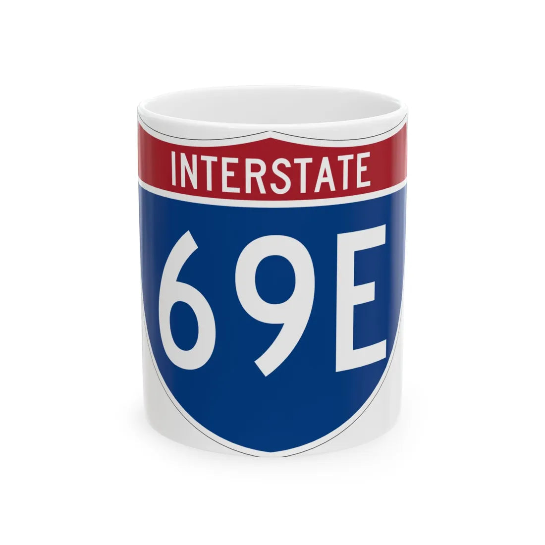 I-69E (Texas) (Road Sign) White Coffee Mug 11oz - Go Mug Yourself