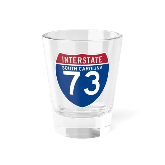 I-73 SC (South Carolina) (Road Sign) Shot Glass 1.5oz 1.5oz - Go Mug Yourself