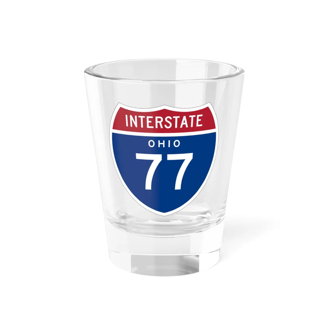 I-77 OH 1957 (Ohio) (Road Sign) Shot Glass 1.5oz 1.5oz - Go Mug Yourself