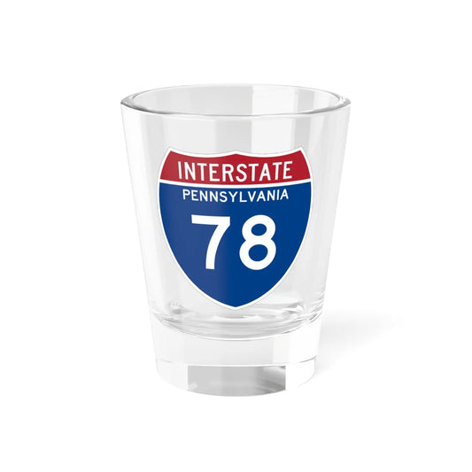 I-78 PA Metric (Pennsylvania) (Road Sign) Shot Glass 1.5oz 1.5oz - Go Mug Yourself
