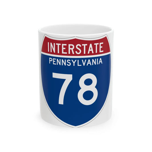 I-78 PA Metric (Pennsylvania) (Road Sign) White Coffee Mug 11oz - Go Mug Yourself